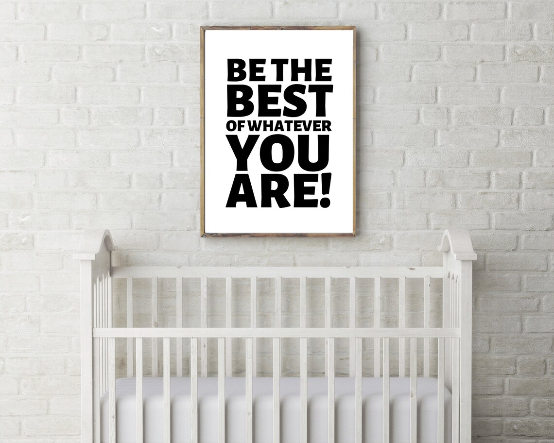 Be The Best Of Whatever You Are Bold Black Typography Motivational Wall Art - Image 3