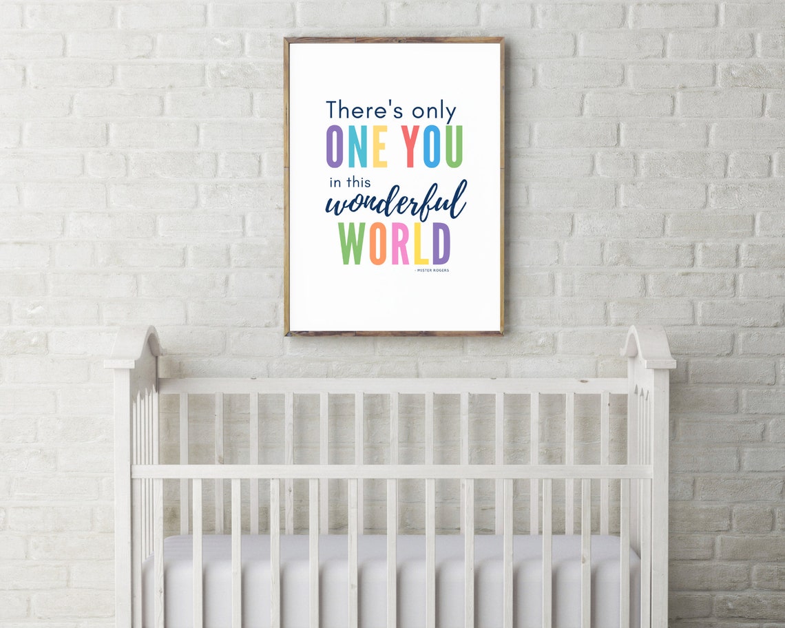 Mister Rogers Theres Only One You In This Wonderful World Quote Poster - Image 2