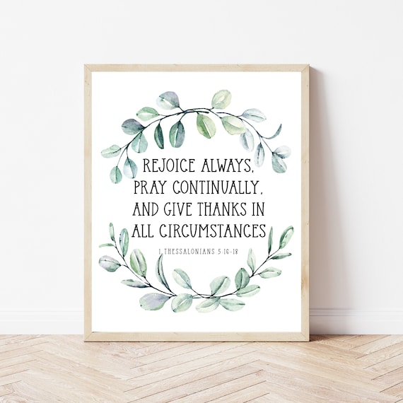 1 Thessalonians 51618 Rejoice Always Bible Verse Wall Art Prayer Sign Christian Office Decor Baptism Gift Scripture Birthday