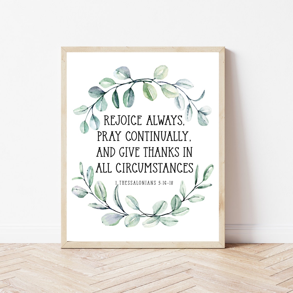 1 Thessalonians 5:16-18 Rejoice Always Eucalyptus Wreath Poster