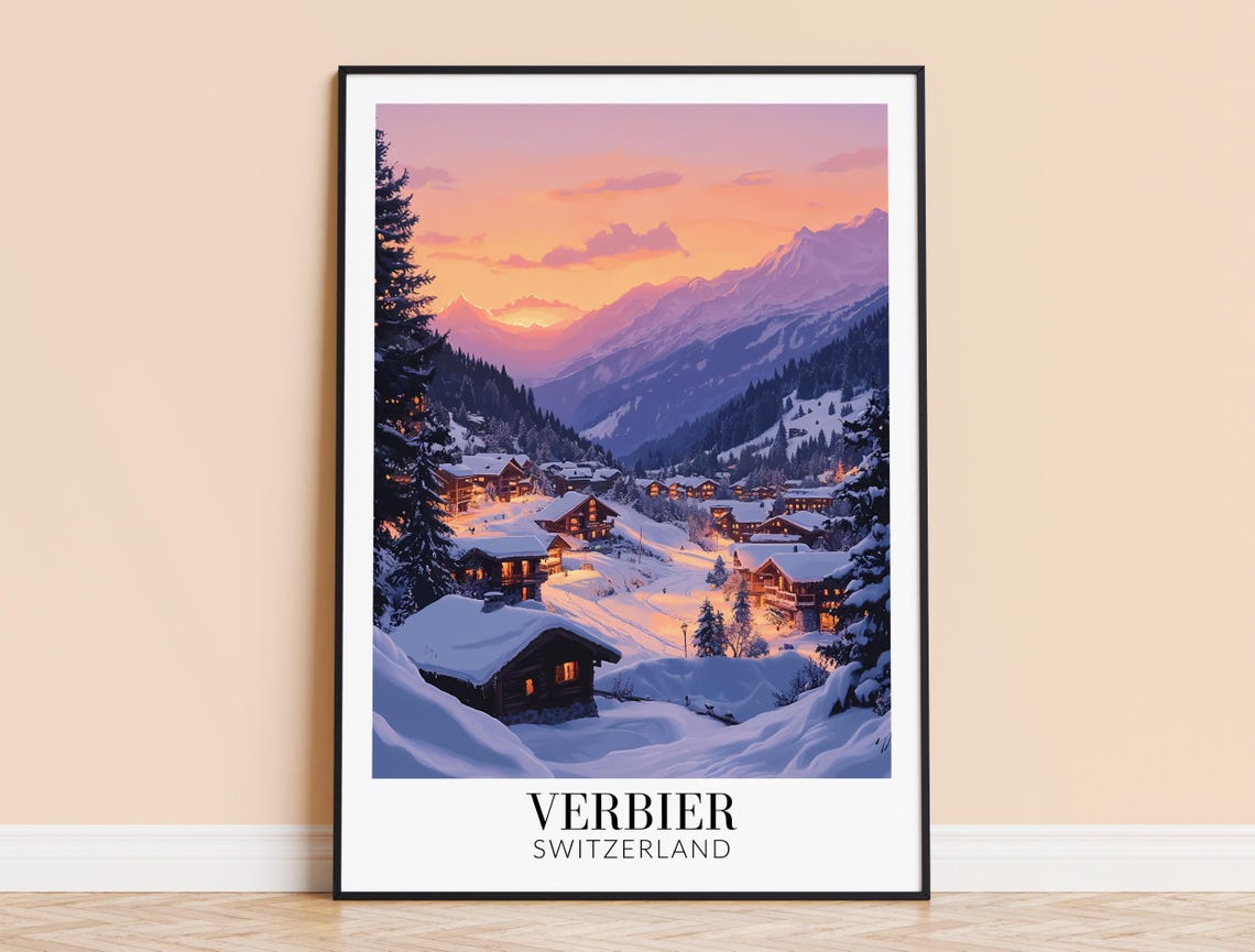 Verbier Switzerland Snowy Village Sunset Alpine Ski Travel Poster
