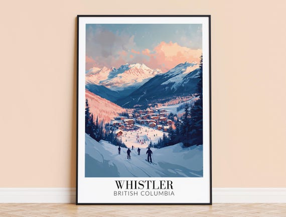Whistler Print Canada Wall Art Poster Ski Resort Travel Home Decor Wedding Housewarming Gift Framed Or Unframed Personalised