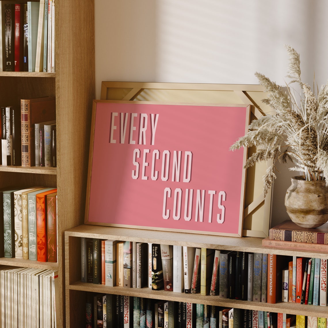 Every Second Counts Bold White Text on Pink Motivational Poster - Image 3