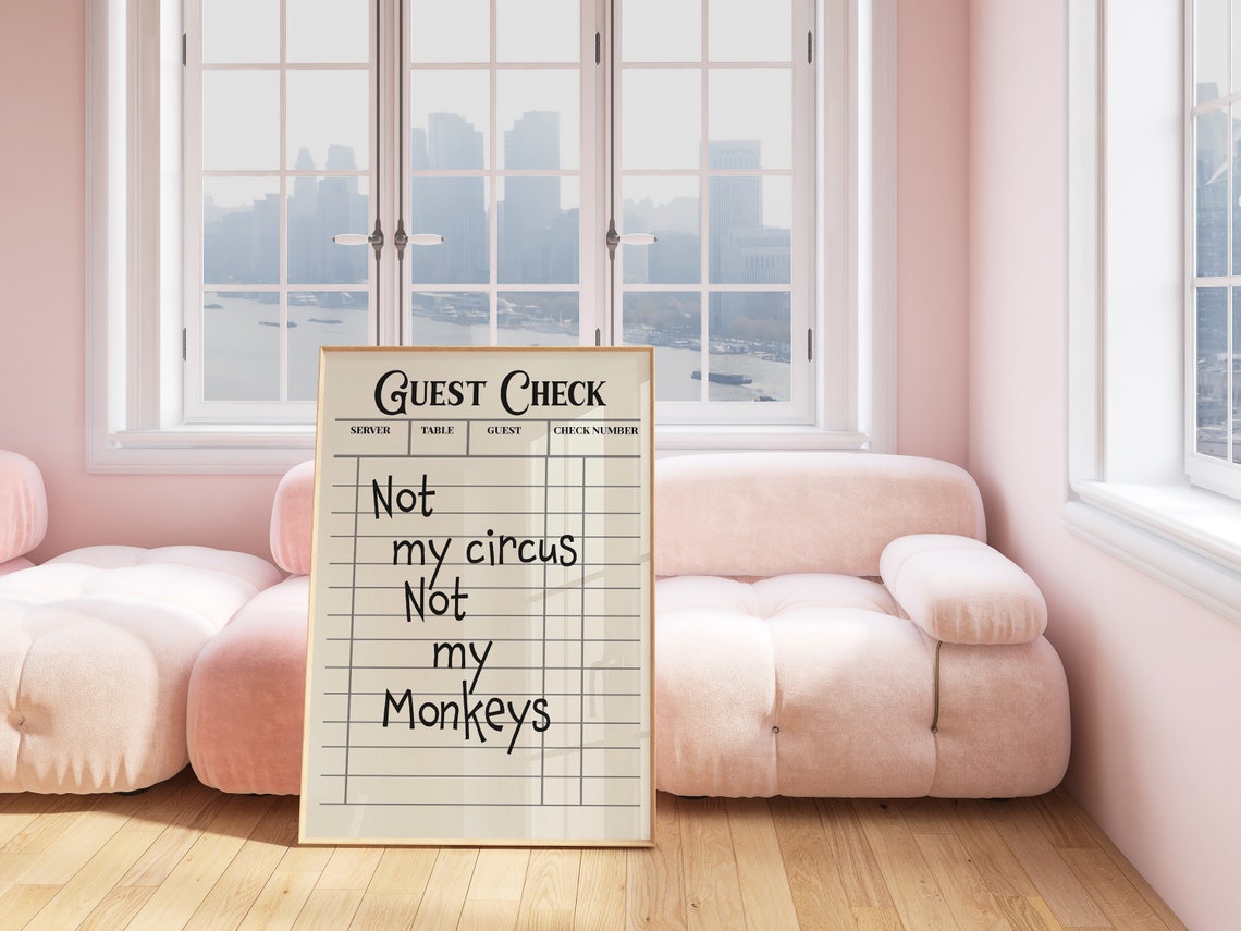 Not My Circus Not My Monkeys Vintage Guest Check Sassy Poster - Image 2