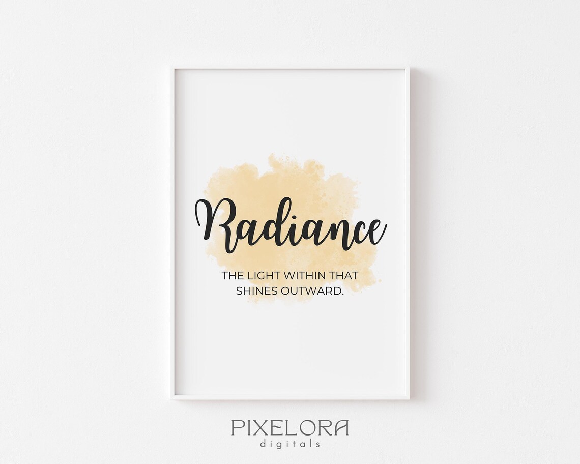 Radiance Definition Inspirational Quote Poster Motivational Wall Art Personal Growth Office Decor