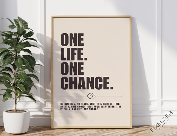 One Life One Chance Minimalist Motivational Quote Poster in Warm Beige