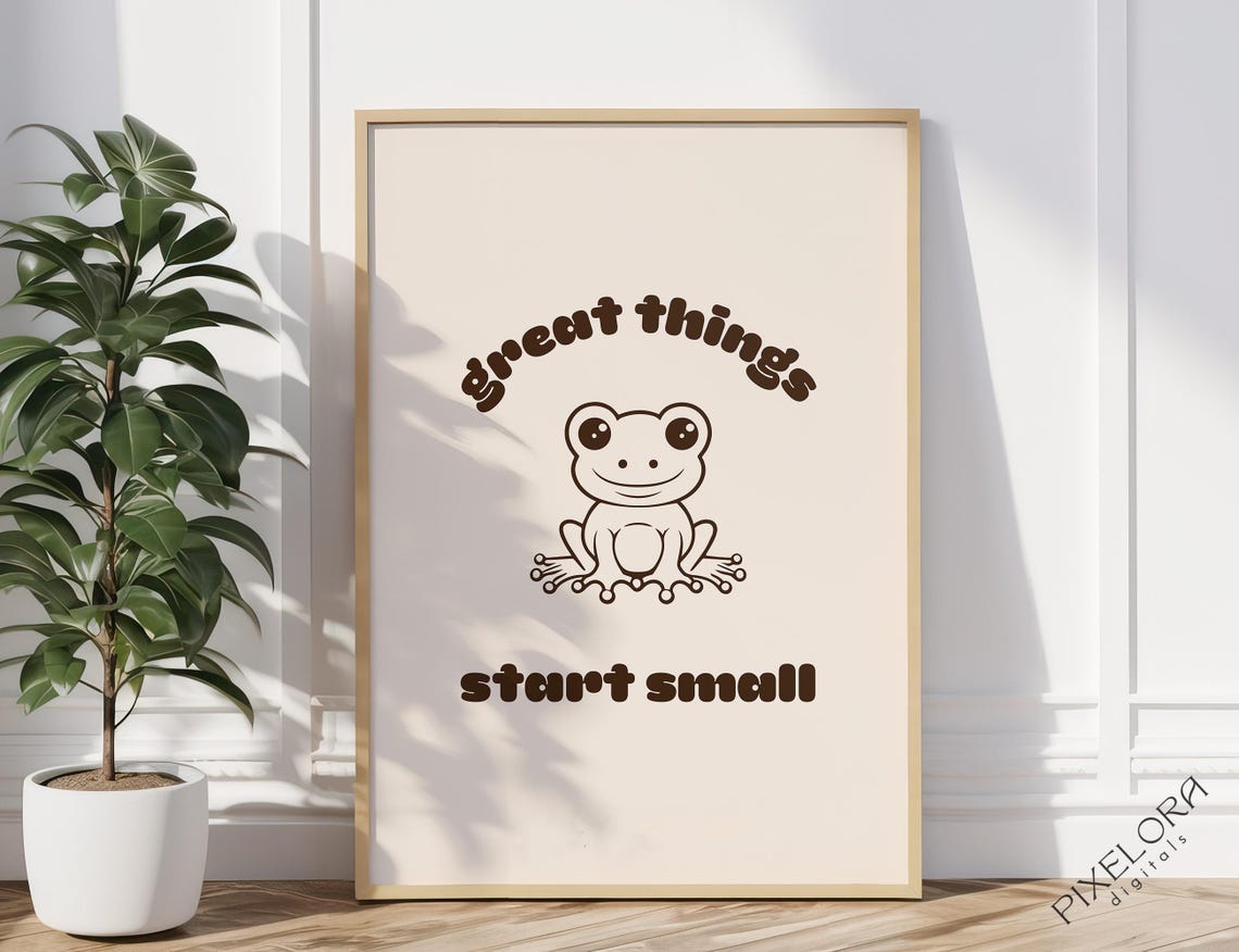 Great Things Start Small Happy Cute Smiling Frog Quote Poster