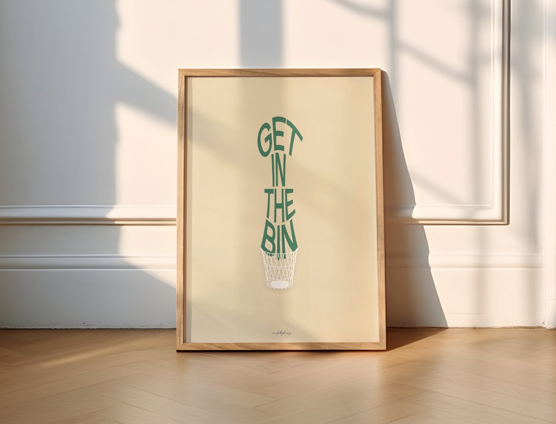 Get In The Bin Funny Graphic Art Print