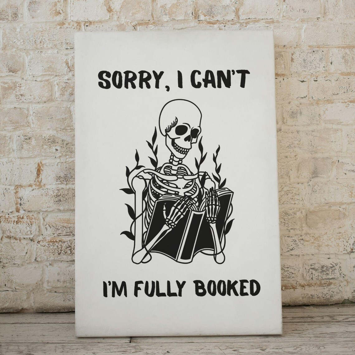 Sorry I Cant Funny Book Lover Gift, Library Poster