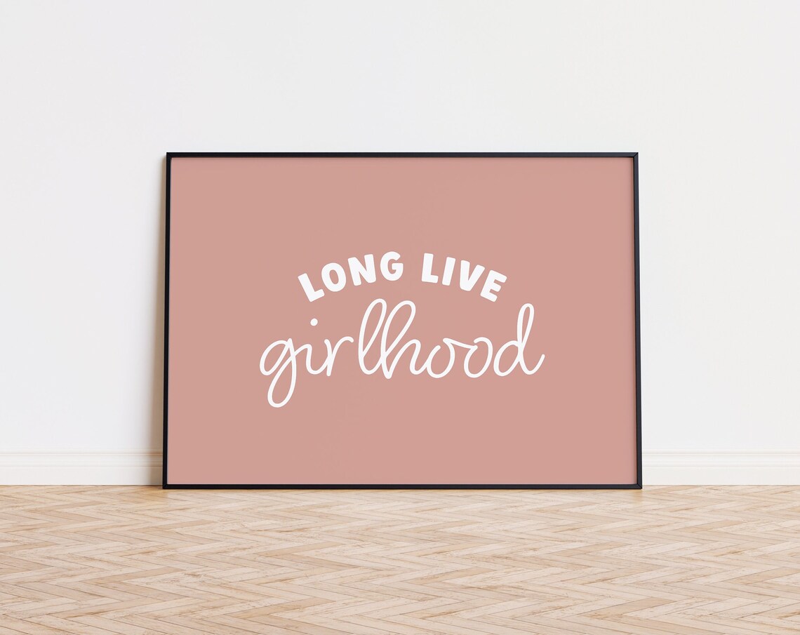 Long Live Girlhood Dusty Rose White Script Trendy Dorm Room Poster