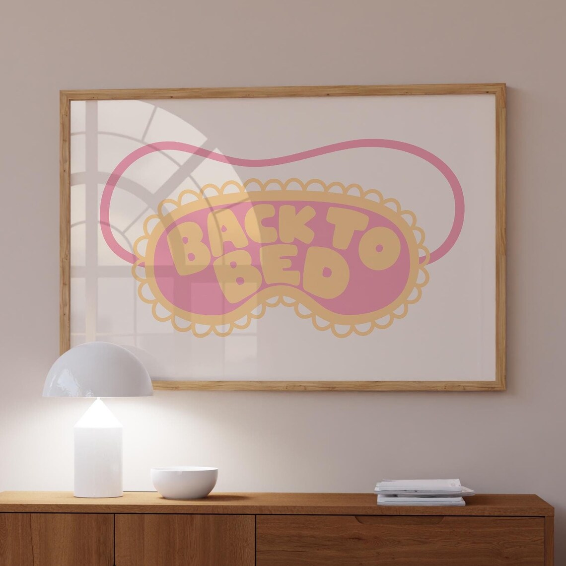 Back To Bed Pink Yellow Sleep Mask Art Above Bed Horizontal Poster
