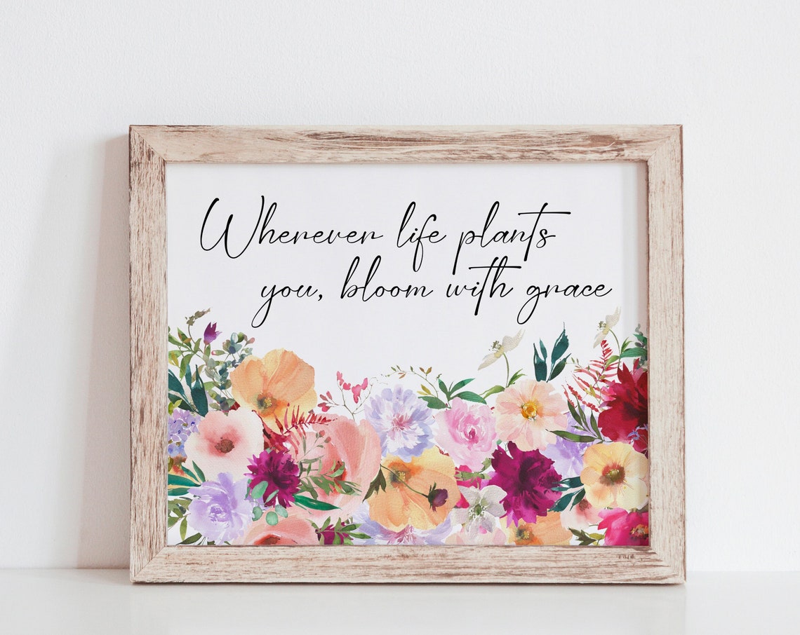 Bloom With Grace Quote Watercolor Floral Inspirational Poster - Image 3