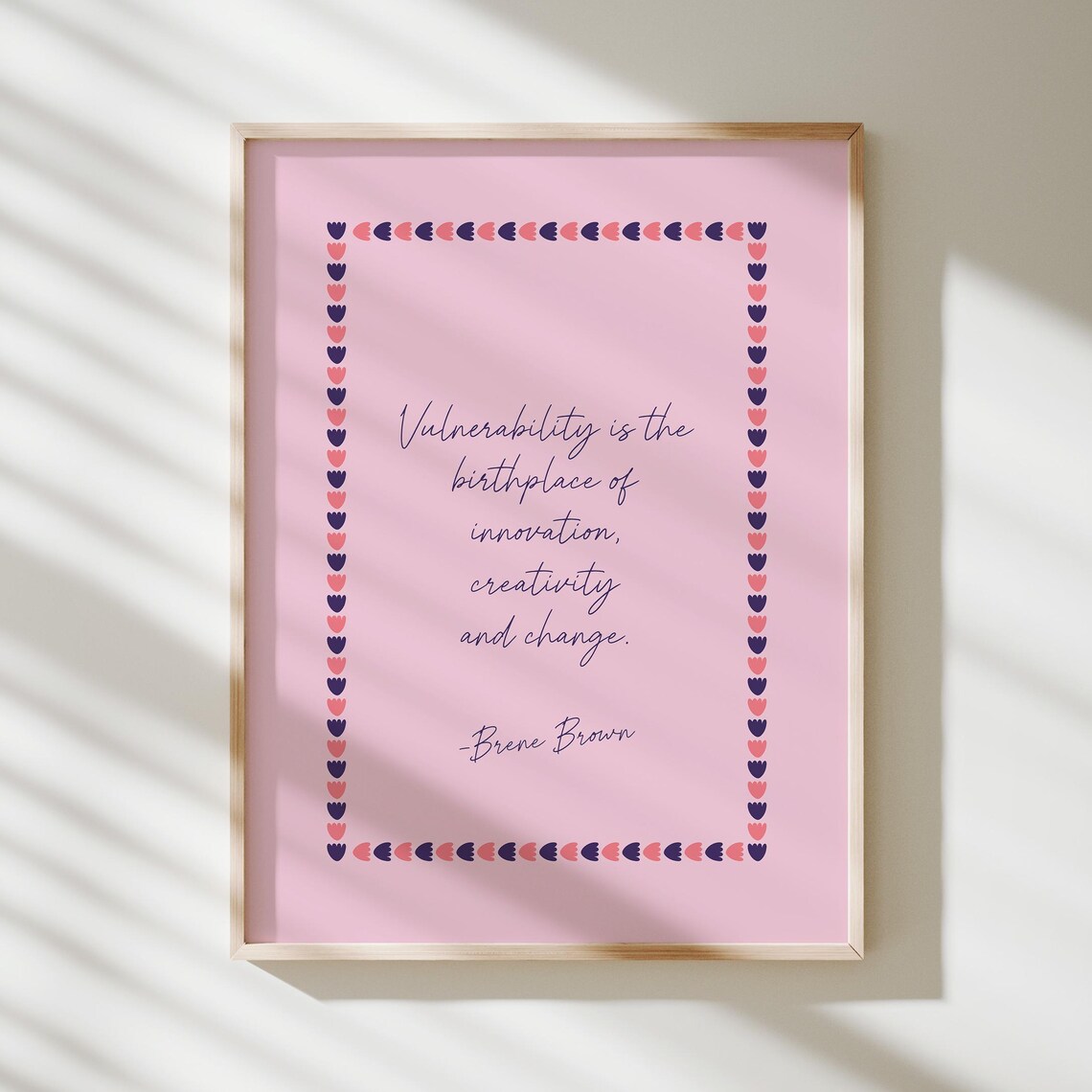 Brene Brown Vulnerability Quote Pink Heart Border Typography Poster