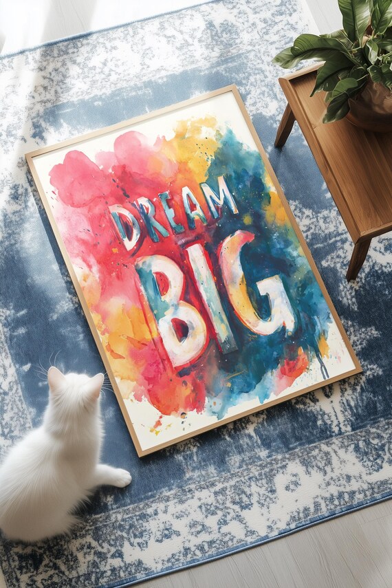 Dream Big Motivational Quote Wall Art Bold Typography Abstract Watercolor