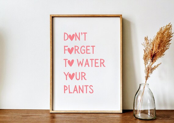 Daily Reminder Wall Art Dont Forget To Water Your Plants Print Cute Minimalist Decor Lover Poster Pink Trendy