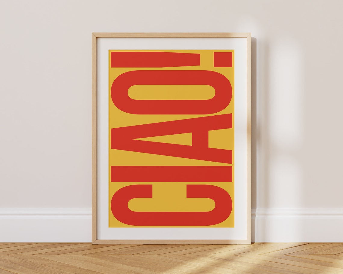 Ciao Vertical Typography Bold Red on Yellow Italian Art Poster