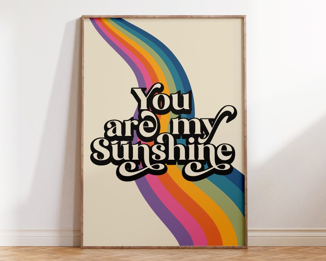 You Are My Sunshine Retro Rainbow Swirl Quote Poster Art Nursery Decor - Image 2