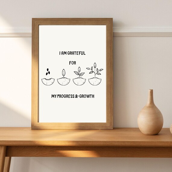 I Am Grateful For My Progress And Growth Seedling Stages Motivational Wall Art Poster