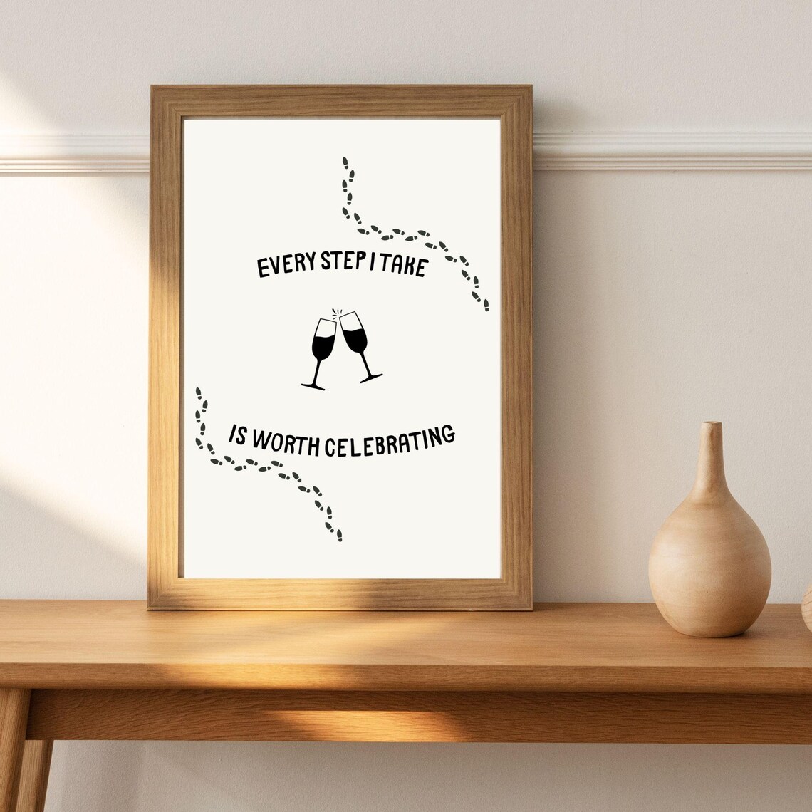Every Step I Take Is Worth Celebrating Wine Cheers Footprints Minimalist Wall Art Poster - Image 6