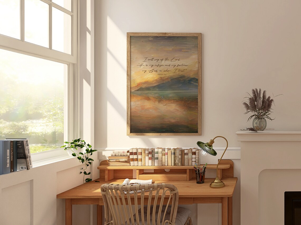 Psalm 91:2 Trust In God Scripture Art Print - Image 2