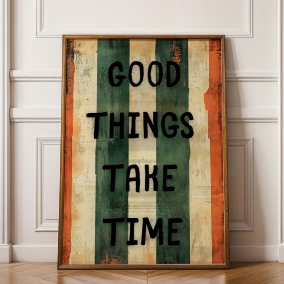 Good Things Take Time Retro Typography Quote Vintage Stripe Wall Art