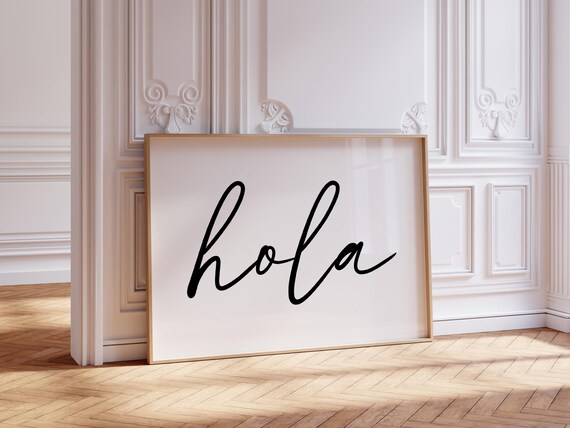 Hola Black Script Calligraphy Spanish Hello Welcome Entryway Poster