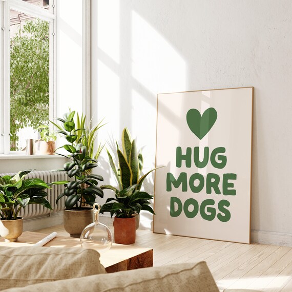 Cute Dogs Wall Art Funny Dog Quote Print Dog Lover Gift Aesthetic Dog Print Retro Dog Art Print Retro Green Wall Art