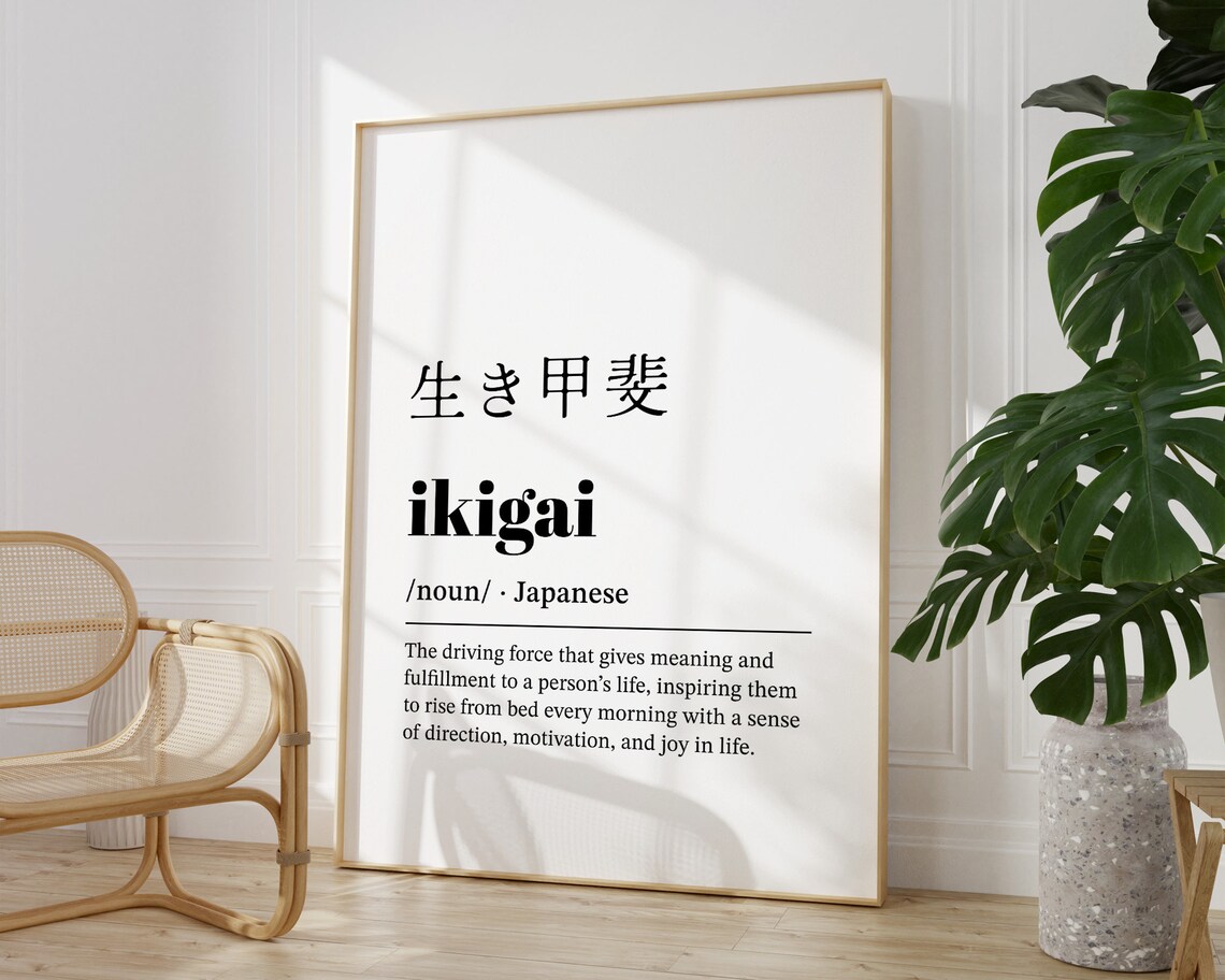 Ikigai Definition Japanese Kanji Purpose Meaningful Life Poster