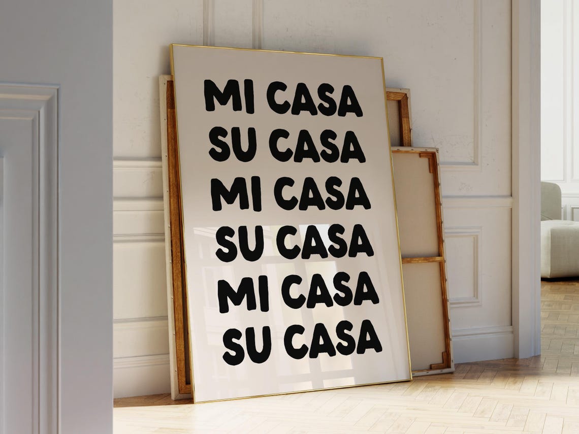 Mi Casa Su Casa Black Spanish Quote Bold Fun Entryway Poster - Image 2