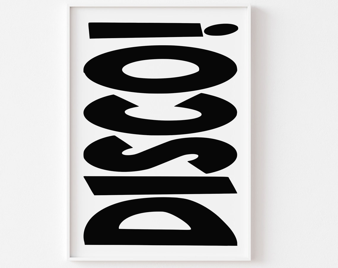 Disco Bold Monochrome Typography Black and White Music Art Poster