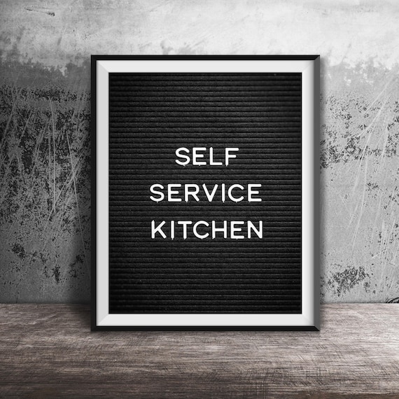 Self Service Kitchen Unframed Photography Print Funny Kitchen Bar Decor Menu Board Wall Art Home Cook Chef