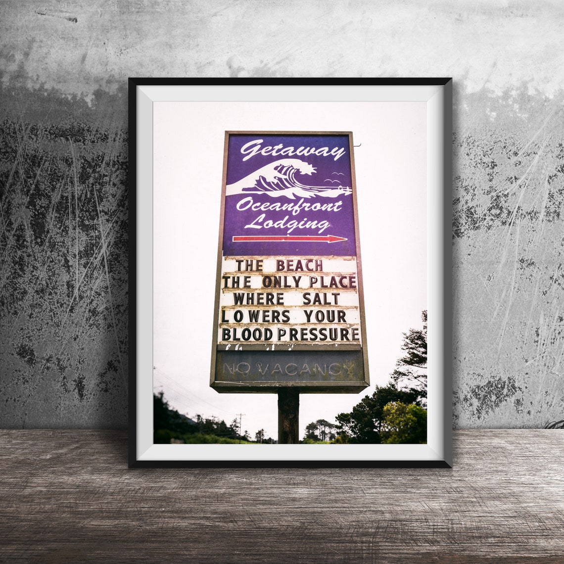 Getaway Oceanfront Lodging Funny Beach Quote Roadside Sign Poster
