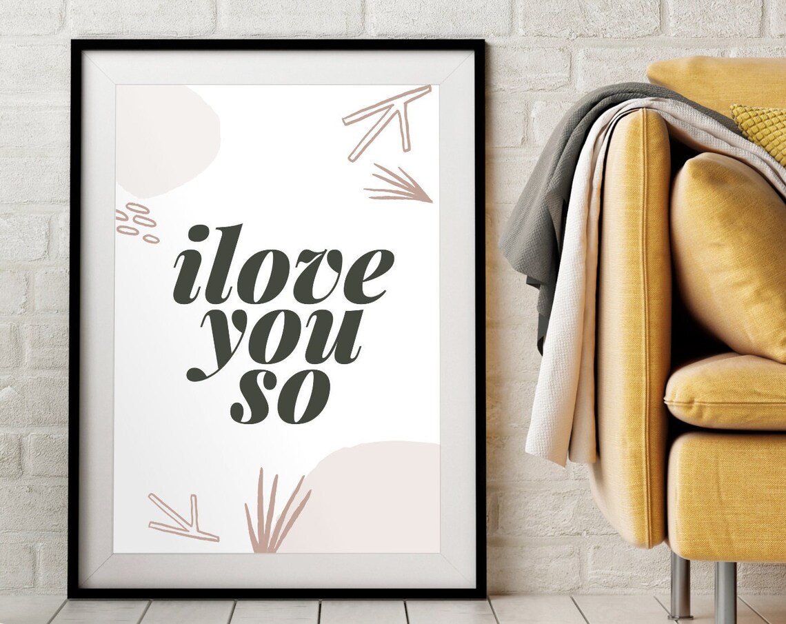 I Love You So Dark Serif Blush Abstract Botanical Love Quote Poster