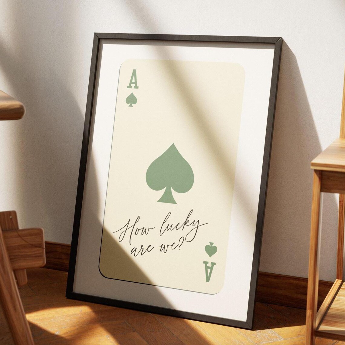 Sage Green Ace Of Spades How Lucky Are We Grateful Quote Card Poster