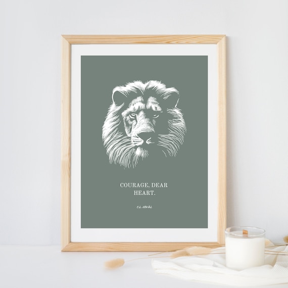 Courage Dear Heart CS Lewis Quote Sage Green Lion Nursery Wall Art Print
