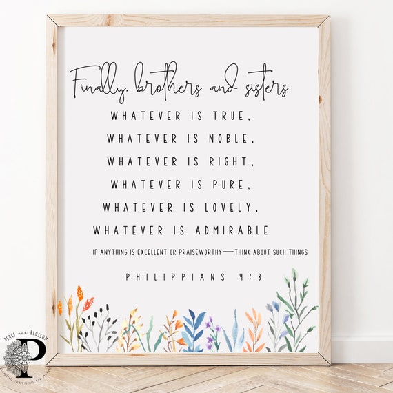 Philippians 4:8 Bible Verse Art Print