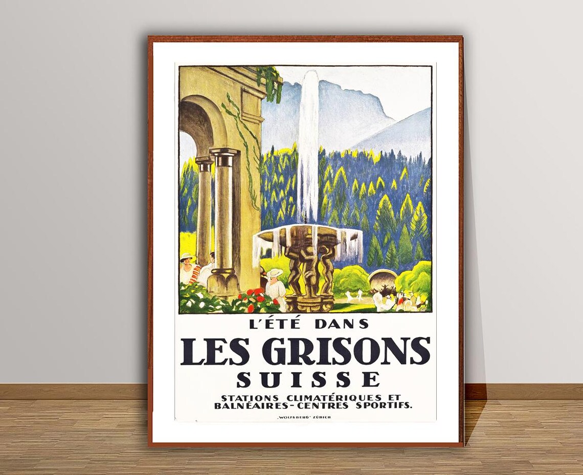 Les Grisons Suisse Grand Summer Fountain Alps Swiss Travel Poster