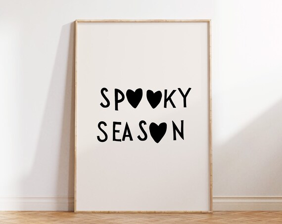 Spooky Season Print Cute Halloween Wall Art Heart Typography Poster Spooky Decor Halloween Lover Gift Autumn Print 1 Print
