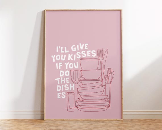 Ill Give You Kisses If Do The Dishes Funny Couple Wall Art Romantic Kitchen Prints Valentine Gift Apartment Decor