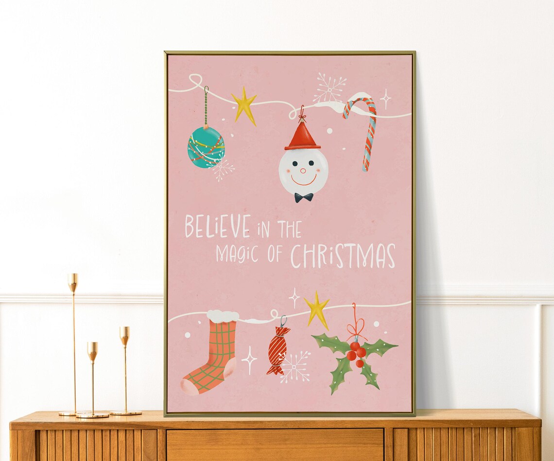 Believe in the Magic of Christmas Pink Holiday Poster with Ornaments