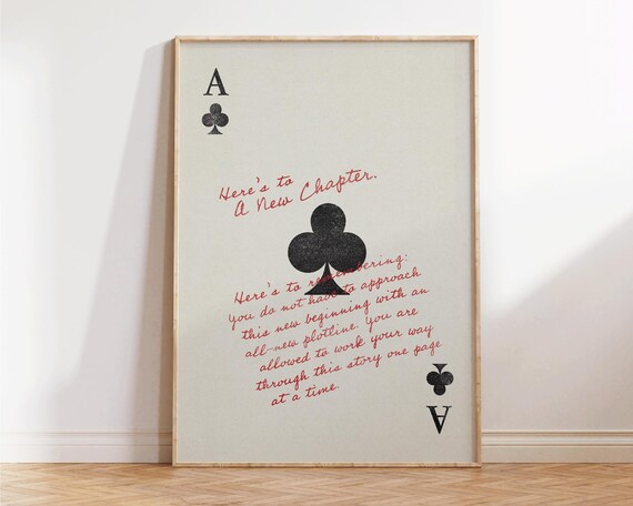 Here's to a New Chapter Ace of Clubs Inspirational Quote Print
