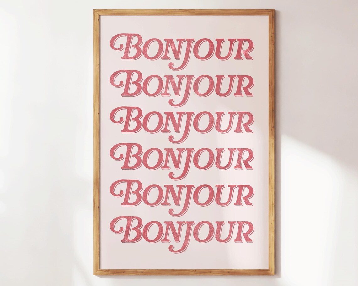 Bonjour Repeated Six Times Pink Retro French Typography Dorm Poster