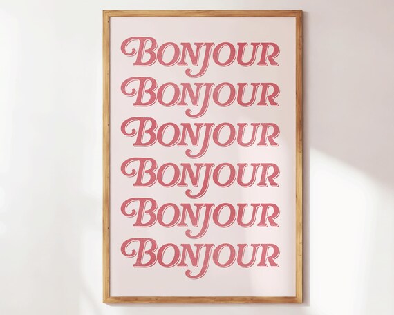 Bonjour Repeated Six Times Pink Retro French Typography Dorm Poster