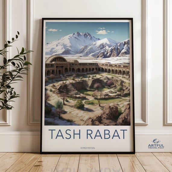 Tash Rabat Wall Art Kyrgyzstan Historical Print Mountain Scenery Poster Architectural Landscape Decor Cultural Landmark Artwork