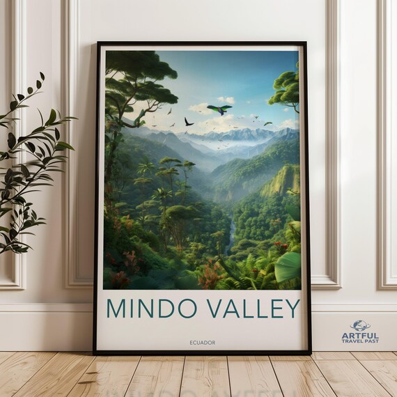 Mindo Valley Ecuador Lush Rainforest Mountains Nature Travel Poster