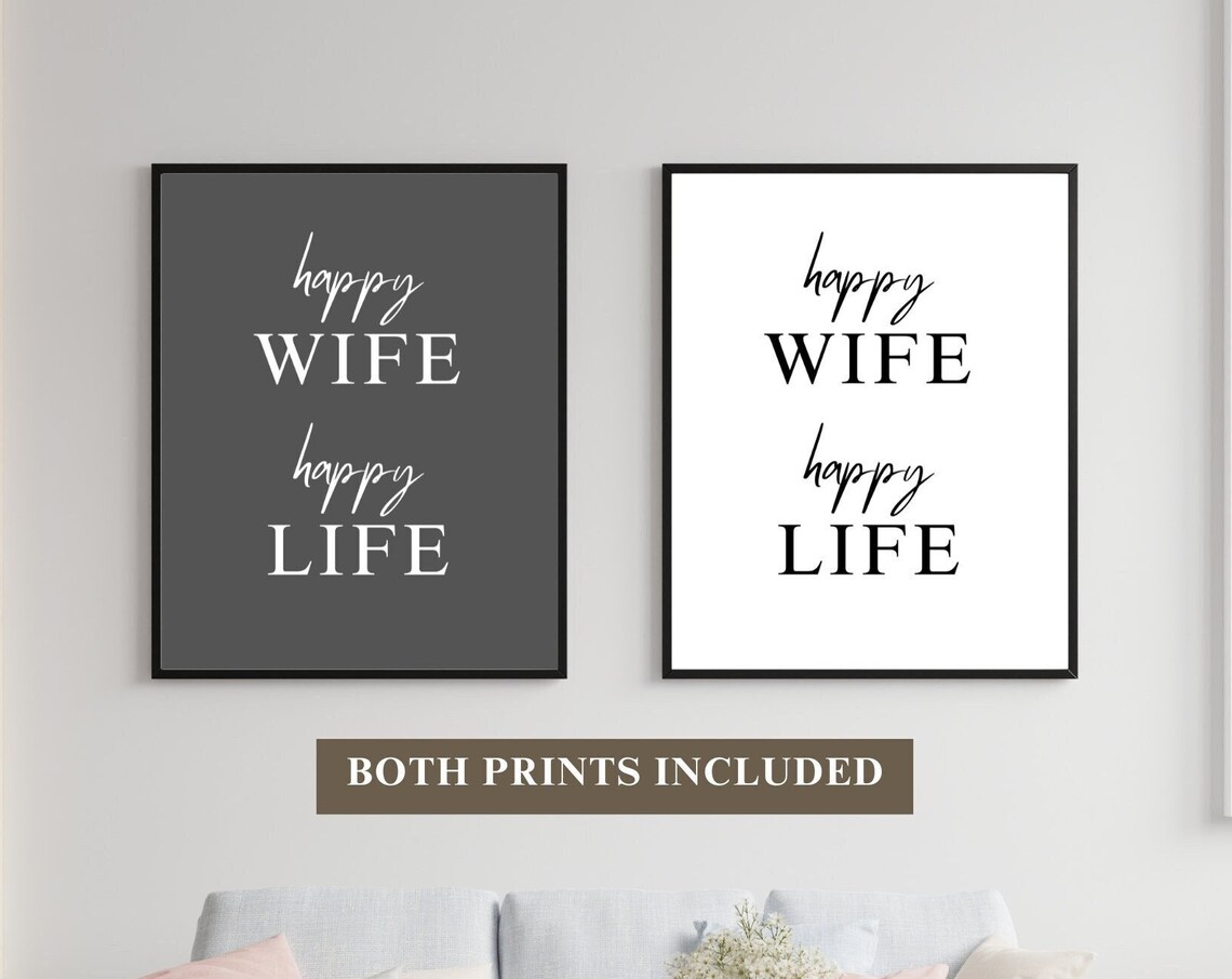Happy Wife Happy Life Inspirational Quote Poster Set of Two Designs