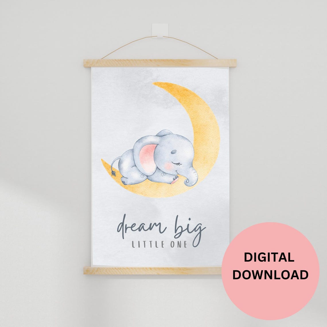 Dream Big Little One Sleeping Elephant Moon Watercolor Nursery Print - Image 2