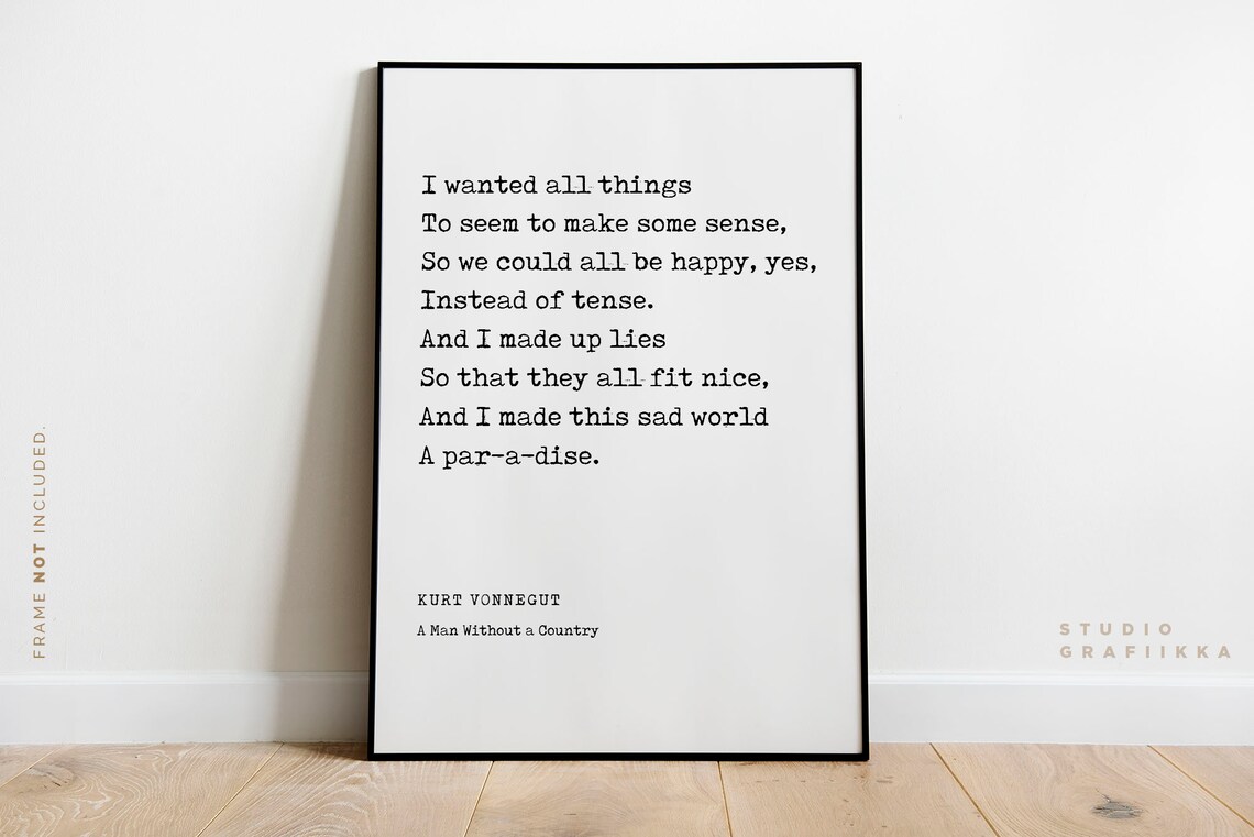 Kurt Vonnegut I Made Up Lies Sad World Par-a-dise Literary Quote Poster - Image 2