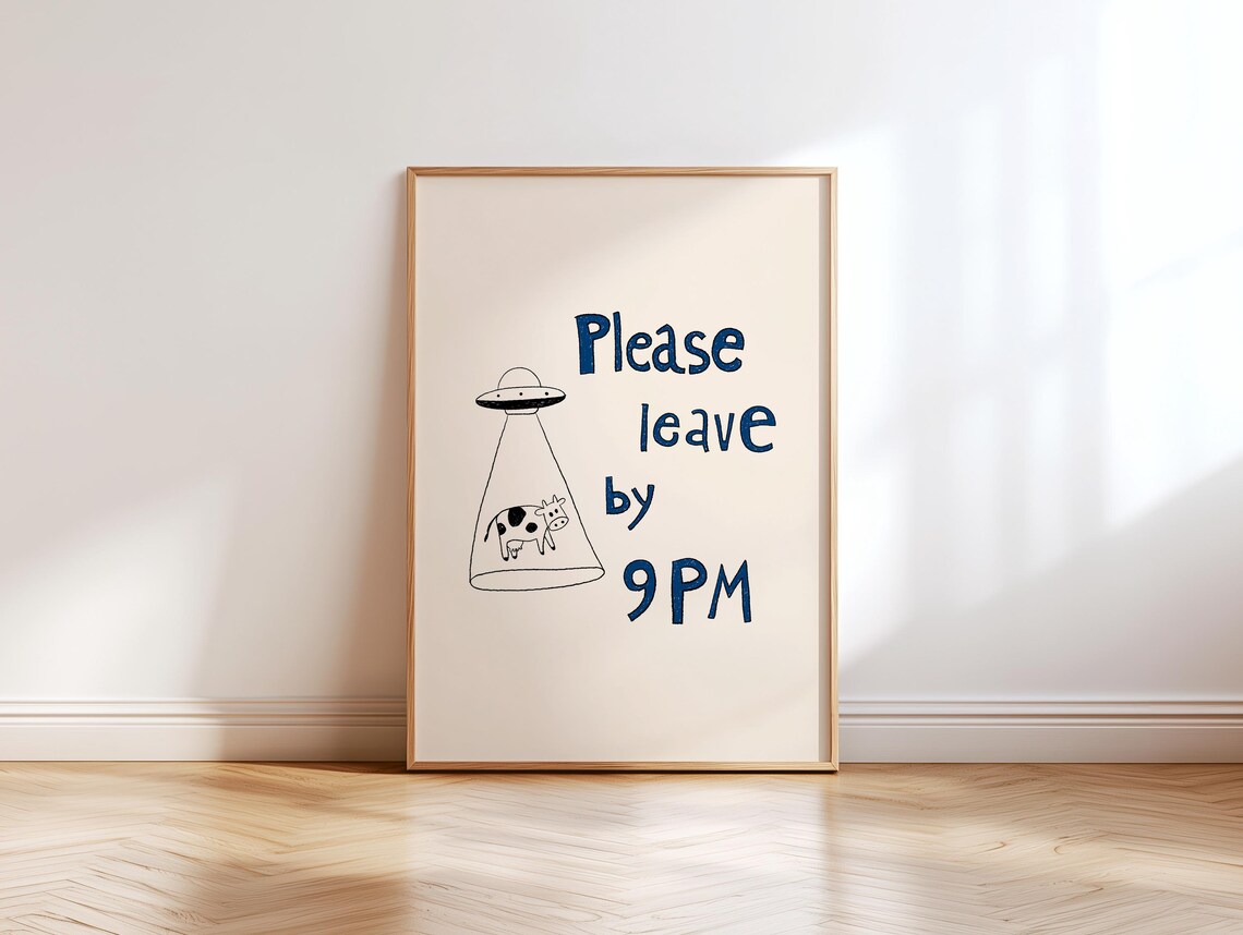 Please Leave By 9pm Funny Dorm Room Poster