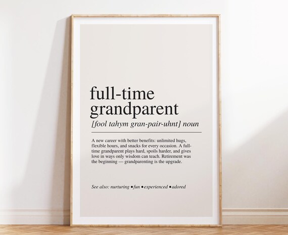 Full Time Grandparent Dictionary Definition Retirement Gift Poster